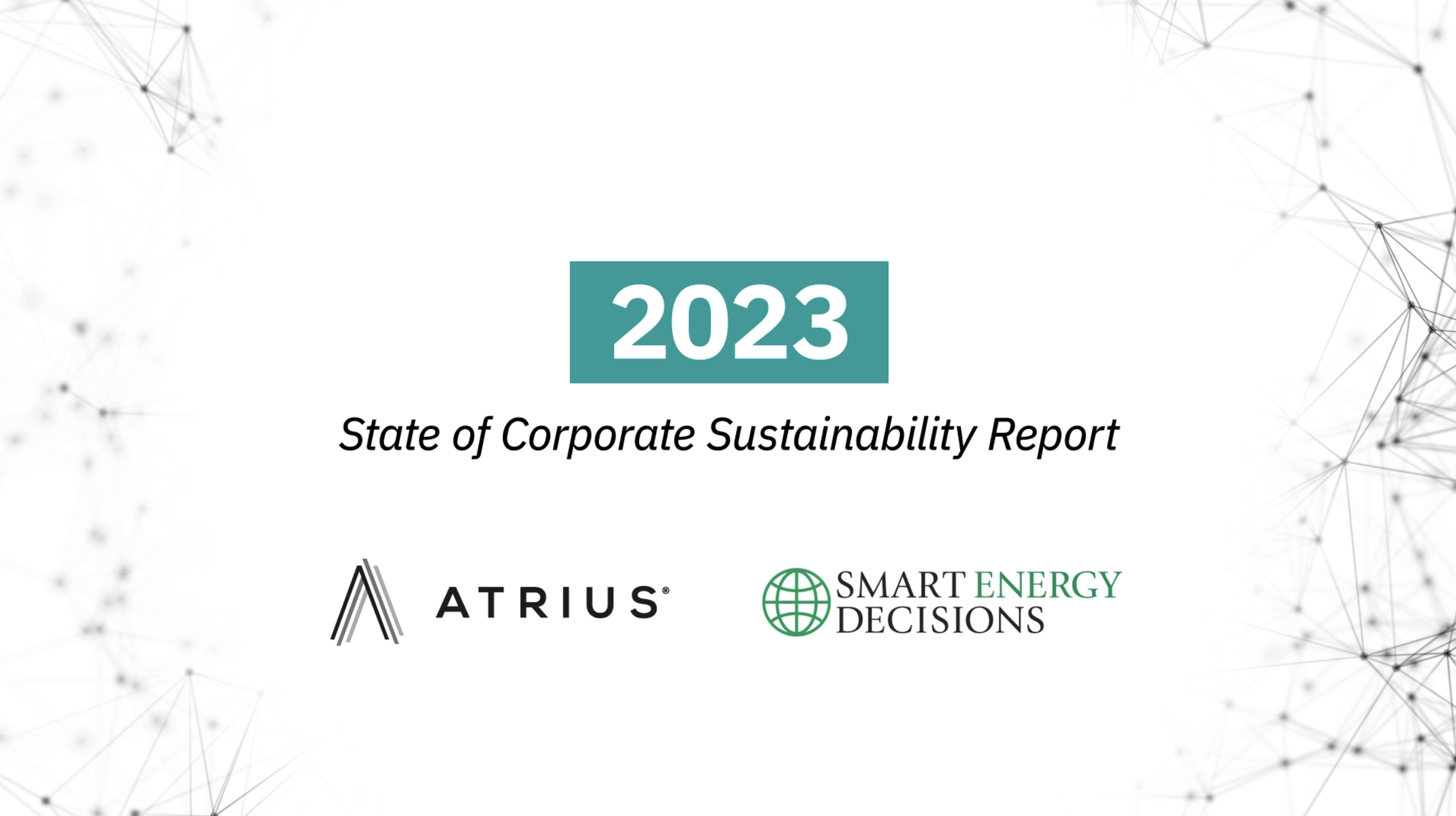 2023 State Of Corporate Sustainability Report Report | Atrius