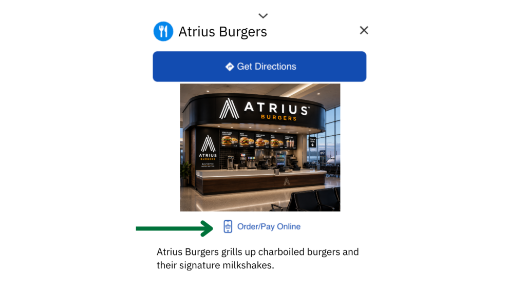 Atrius Wayfinder Map highlighting Atrius Burgers Storefront with a "mobile order" button for travelers to click.